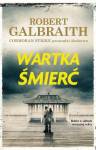 Wartka śmierć. Cykl Cormoran Strike. Tom 7