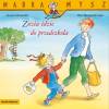 Mądra mysz-Zuzia. Zuzia idzie do przedszkola