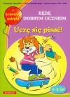 Będę dobrym uczniem - uczę się pisać SIEDMIORÓG