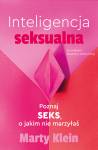 Inteligencja seksualna. Poznaj seks, o jakim nie marzyłaś