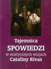 Tajemnica Spowiedzi w mistycznych wizjach...
