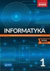 Informatyka 1. Podręcznik. Liceum i technikum. Zakres podstawowy
