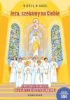 Wierzę w Boga. Jezu, czekamy na Ciebie. Ćwiczenia do religii dla klasy 3 szkoły podstawowej