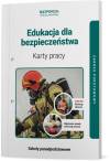 Edukacja dla bezpieczeństwa. Karty pracy. Zakres podstawowy. Szkoły ponadpodstawowe