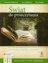 Świat do przeczytania klasa 1 część 2 szkoła średnia - podręcznik