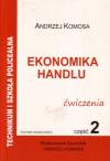Ekonomika handlu część 2 - ćwiczenia