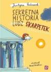 Sekretna historia ludz&hellip; skarpetek. Tom 1