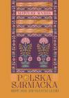 Polska sarmacka. Historia zwykłych ludzi