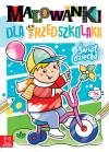 MALOWANKI DLA PRZEDSZKOLAKA. ŚWIAT DZIECKA