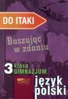 Język polski, klasa 3, Do Itaki, Buszując w zdaniu, ćwiczenia, Znak