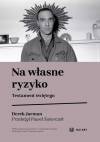Na własne ryzyko. Testament świętego