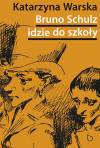 Bruno Schulz idzie do szkoły