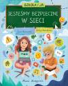 Szkoła i ja. Jesteśmy bezpieczni w sieci