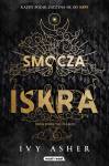 Smocza iskra. Seria Spark The Flames. Tom 1
