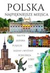 Polska. Najpiękniejsze miejsca