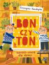 Bon czy ton savoir-vivre dla dzieci wyd.xxxiv