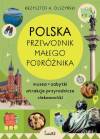 Polska. Przewodnik małego podróżnika