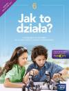 Jak to działa NEON. Technika. Szkoła podstawowa. Klasa 6. Podręcznik