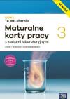 NOWA To jest chemia 3. Maturalne karty pracy z kartami laboratoryjnymi. NOWOŚĆ Liceum i technikum. Zakres rozszerzony