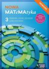 NOWA MATeMAtyka 3 Podręcznik. NOWOŚĆ Liceum i technikum. Zakres podstawowy