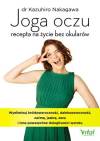 Joga oczu – recepta na życie bez okularów