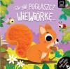 Gili-gili pogłaszcz wiewiórkę 