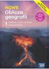 NOWE Oblicza geografii 1. Podręcznik. Liceum i technikum. Zakres rozszerzony. Edycja 2024