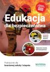 Edukacja dla bezpieczeństwa. Podręcznik dla branżowej szkoły I stopnia