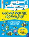 Główka pracuje i rozwiązuje. Łamigłówki logiczne