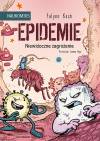 Epidemie. Niewidoczne zagrożenie