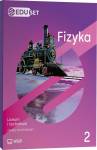 EDUset Fizyka + aplikacja. Klasa 2. Zakres podstawowy