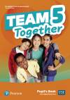 Team Together 5. Pupil's Book + Podręcznik w wersji cyfrowej