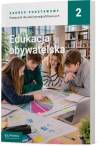 Edukacja obywatelska 2. Podręcznik dla szkół ponadpodstawowych. Zakres podstawowy