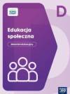 ŁATWIEJSZY PEWNY START. Poziom D Edukacja społeczna. Materiał edukacyjny