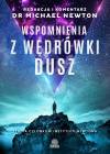 Wspomnienia z wÄdrĂłwki dusz. Studia czĹonkĂłw Instytutu Newtona