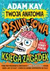 Twoja anatomia: Psikusowa ksiÄga zagadek