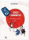 Dzieci z Hamamatsu. Wszystko nowe. Tom 1