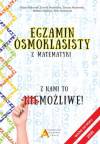 Egzamin ósmoklasisty z matematyki ważne do roku 2030 seria z nami to możliwe