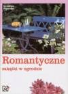 Romantyczne zakątki w ogrodzie