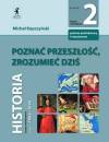 Poznać przeszłość, zrozumieć dziś 2 Podręcznik