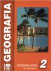 Geografia. Klasa 2. Podręcznik dla gimnazjum