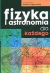 Fizyka i astronomia dla każdego