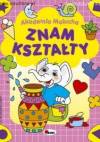 Znam kształty Akademia malucha