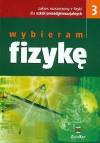 Wybieram fizykę 3