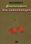 Musierowicz dla zakochanych