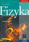 Fizyka i astronomia. Klasa 2. Gimnazjum. Podręcznik