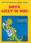 Smyk liczy w mig 3 ćwiczenia Część 2