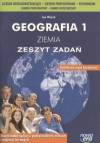 Geografia Ziemia zeszyt zadań 1