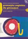 Gramatyka angielska dla gimnazjum Zeszyt ćwiczeń Część 2