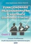 Funkcjonowanie przedsiębiorstwa w warunkach gospodarki rynkowej. Cz 2. Podręcnik dla Liceum profilowanego, Profil Ekonomiczno-Administracyjny